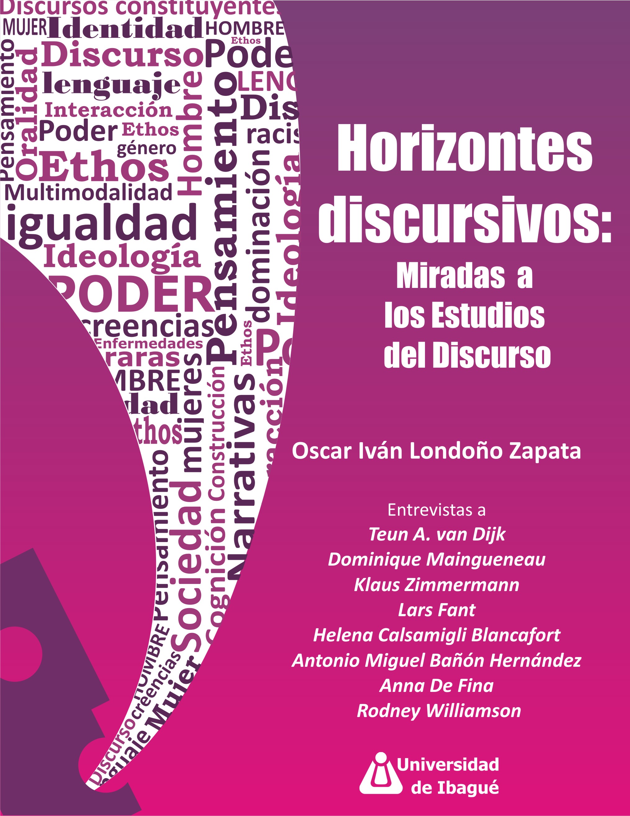 Cover of Horizontes discursivos: Miradas a los estudios del discurso